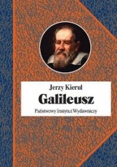 Okładka książki Galileusz Jerzy Kierul