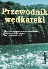 Okładka książki Przewodnik Wędkarski praca zbiorowa