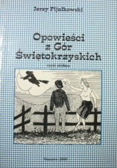 Okładka książki Opowieści z Gór Świętokrzyskich. Część siódma Jerzy Fijałkowski