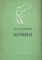 Okładka książki Rezydencja William Faulkner
