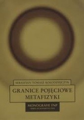 Okładka książki Granice pojęciowe metafizyki