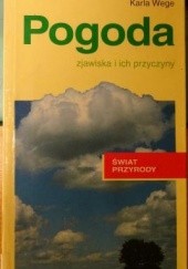 Okładka książki Pogoda. Zjawiska i ich przyczyny Karla Wege