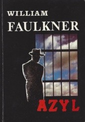 Azyl - William Faulkner