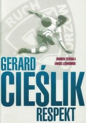 Okładka książki Gerard Cieślik - Respekt Zbigniew Cieńciała