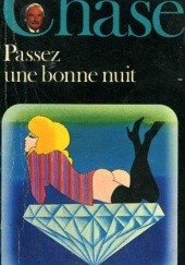 Okładka książki Passez une bonne nuit James Hadley Chase