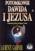 Okładka książki Potomkowie Dawida i Jezusa - rodowód królów świętego Graala Laurence Gardner