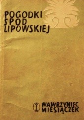 Pogodki spod Lipowskiej