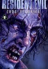 Okładka książki Resident Evil: Code: Veronica S. D. Perry