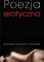 Okładka książki Poezja erotyczna praca zbiorowa