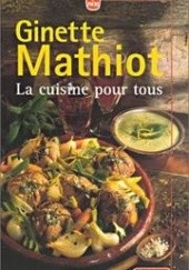 Okładka książki La cuisine pour tous Ginette Mathiot