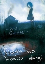 Okładka książki Ocean na końcu drogi Neil Gaiman