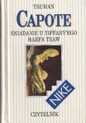 Okładka książki Śniadanie u Tiffany'ego. Harfa traw Truman Capote