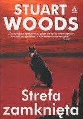 Okładka książki Strefa zamknięta Stuart Woods