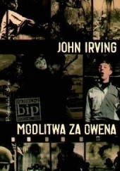 Okładka książki Modlitwa za Owena John Irving
