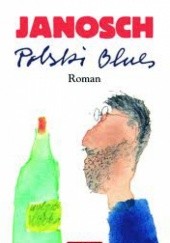 Okładka książki Polski Blues Janosch