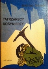 Okładka książki Tatrzańscy kosynierzy Andrzej Korsak