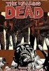 The Walking Dead, Vol. 17: Something to Fear