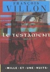 Okładka książki Le Testament François Villon