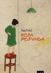 Okładka książki Kosa posvuda Tea Tulić