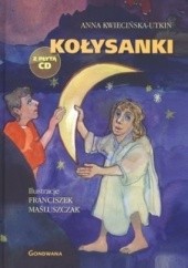 Okładka książki Kołysanki Anna Kwiecińska-Utkin