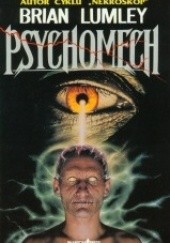 Okładka książki Psychomech Brian Lumley