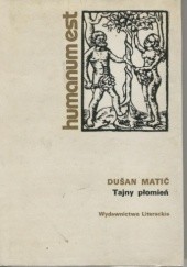 Okładka książki Tajny płomień Dušan Matić