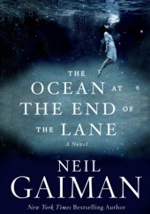 Okładka książki The Ocean at the End of the Lane: A Novel Neil Gaiman