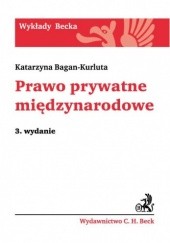 Okładka książki Prawo prywatne międzynarodowe Katarzyna Bagan-Kurluta
