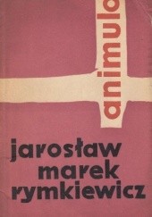 Okładka książki Animula Jarosław Marek Rymkiewicz