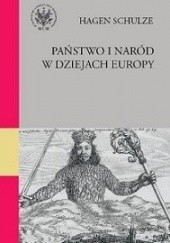 Okładka książki Państwo i naród w dziejach Europy Hagen Schulze