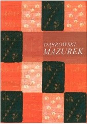 Okładka książki Mazurek Tadeusz Dąbrowski