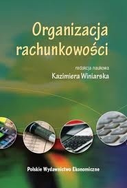 Okładka książki Organizacja rachunkowości Kazimiera Winiarska
