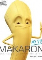 Makaron - My Story!