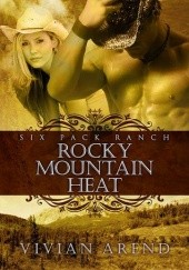 Okładka książki Rocky Mountain Heat Vivian Arend