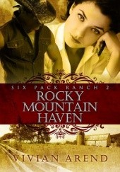 Okładka książki Rocky Mountain Haven Vivian Arend