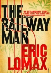 Okładka książki The Railway Man Eric Lomax