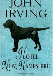 Okładka książki Hotel New Hampshire John Irving