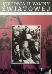 Okładka książki Generalplan Ost. Wysiedlenia praca zbiorowa