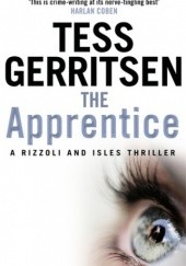 Okładka książki The Apprentice Tess Gerritsen