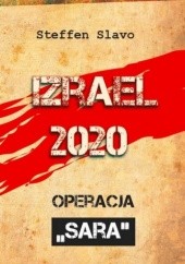 Izrael 2020. Operacja Sara
