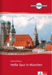 Okładka książki Heiße Spur in München Stefanie Wülfing