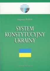 Okładka książki System konstytucyjny Ukrainy Eugeniusz Zieliński