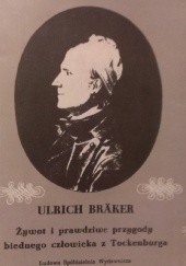 Okładka książki Żywot i prawdziwe przygody biednego człowieka z Tockenburga Urlich Bräker