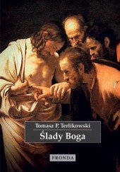 Okładka książki Ślady Boga Tomasz P. Terlikowski