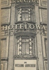 Okładka książki Ballada hotelowa Wiesław Górnicki