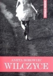 Okładka książki Wilczyce Aneta Borowiec