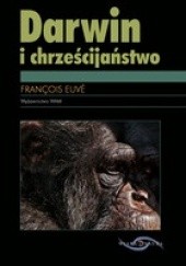 Okładka książki Darwin i chrześcijaństwo Euvé François