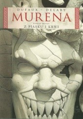 Okładka książki Murena: Z piasku i krwi Philippe Delaby, Jean Dufaux