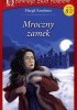 Okładka książki Mroczny Zamek Margit Sandemo
