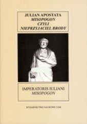 Okładka książki Misopogon czyli Nieprzyjaciel brody Julian Apostata